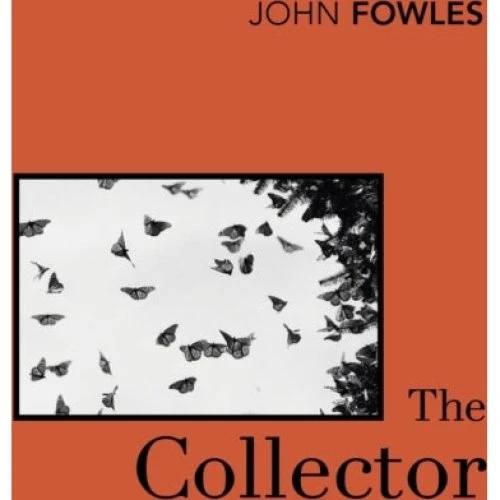 John Fowles: The Collector