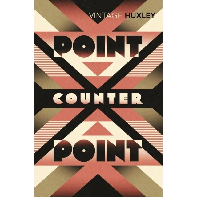 Aldous Huxley - Point Counter Point