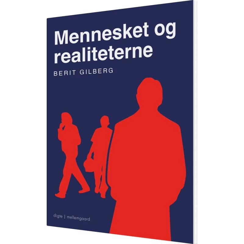 Mennesket og realiteterne - digte (hæftet)
