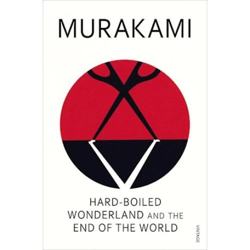 Haruki Murakami: Hard-Boiled Wonderland and the End of the World