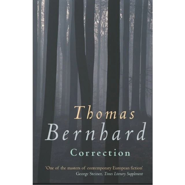 Thomas Bernhard: Correction