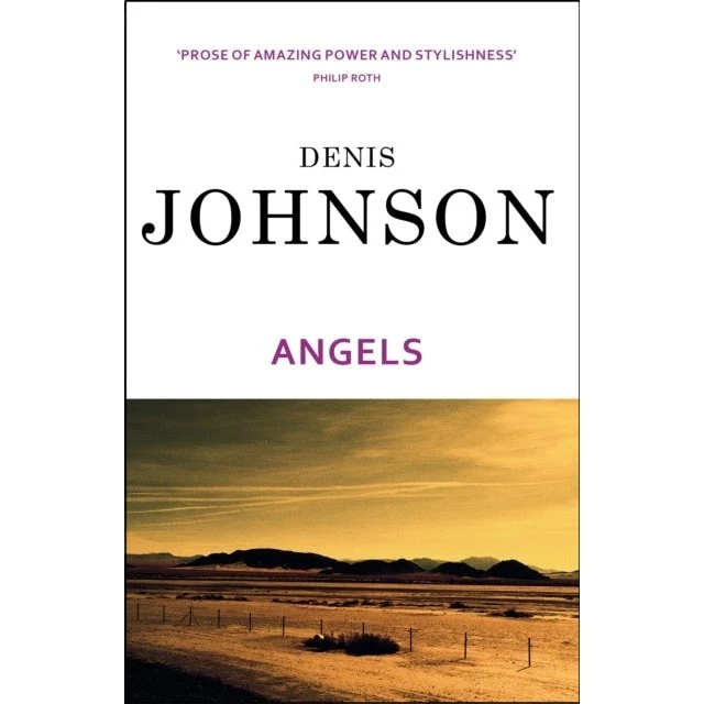Angels - Denis Johnson (Bog)