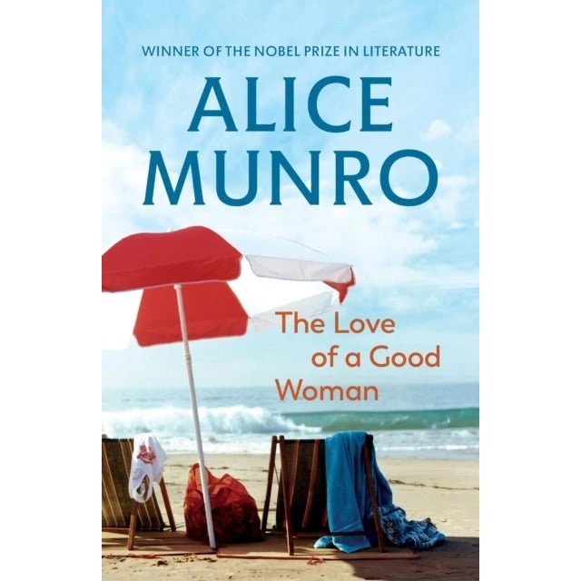 Alice Munro: The Love of a Good Woman