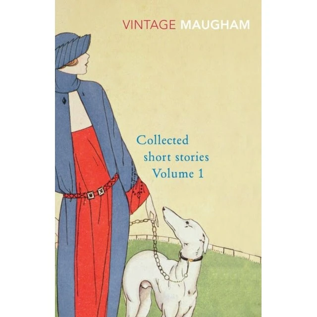 W. Somerset Maugham: Collected Short Stories Volume 1