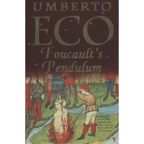 Umberto Eco: Foucault's Pendulum - Bog