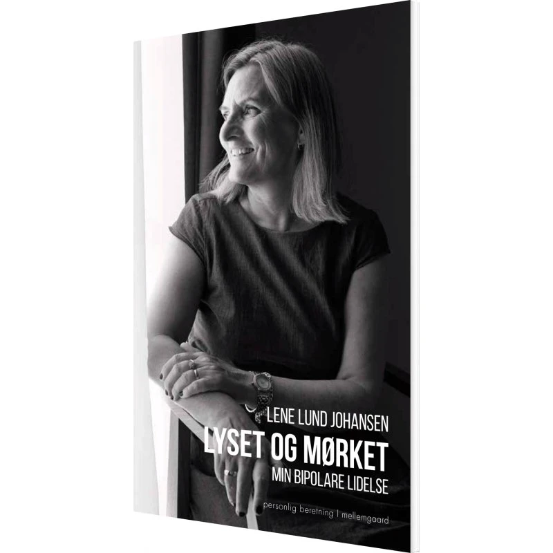 Lyset og mørket – Min bipolare lidelse (hæftet)