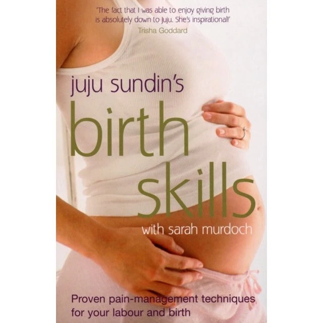 Birth Skills - Sarah Murdoch & Juju Sundin (Bog)