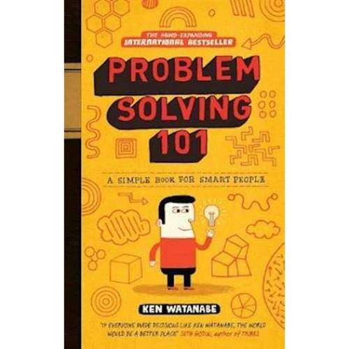 Ken Watanabe: Problem Solving 101