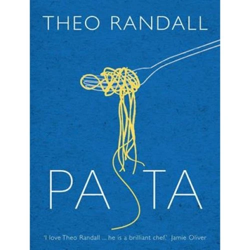 Theo Randall: Pasta - Kogebog