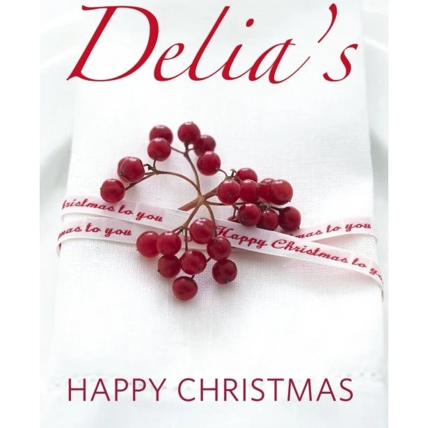 Delia's Happy Christmas - Delia Smith