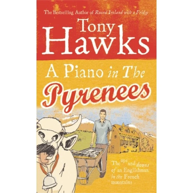 Tony Hawk: A Piano In The Pyrenees (Bog)