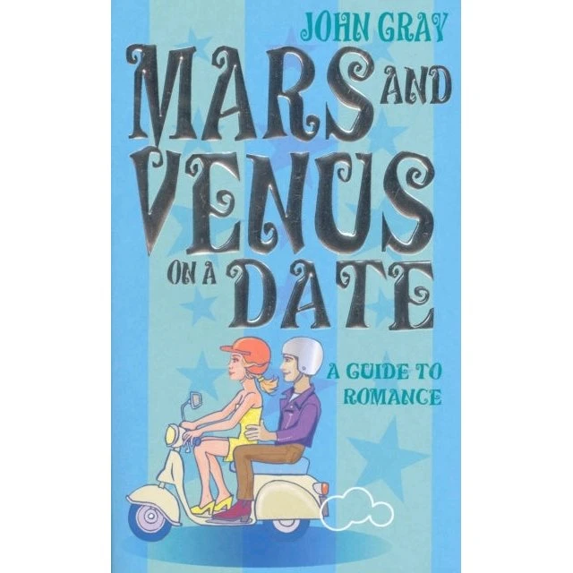 John Gray: Mars And Venus On A Date (Bog)