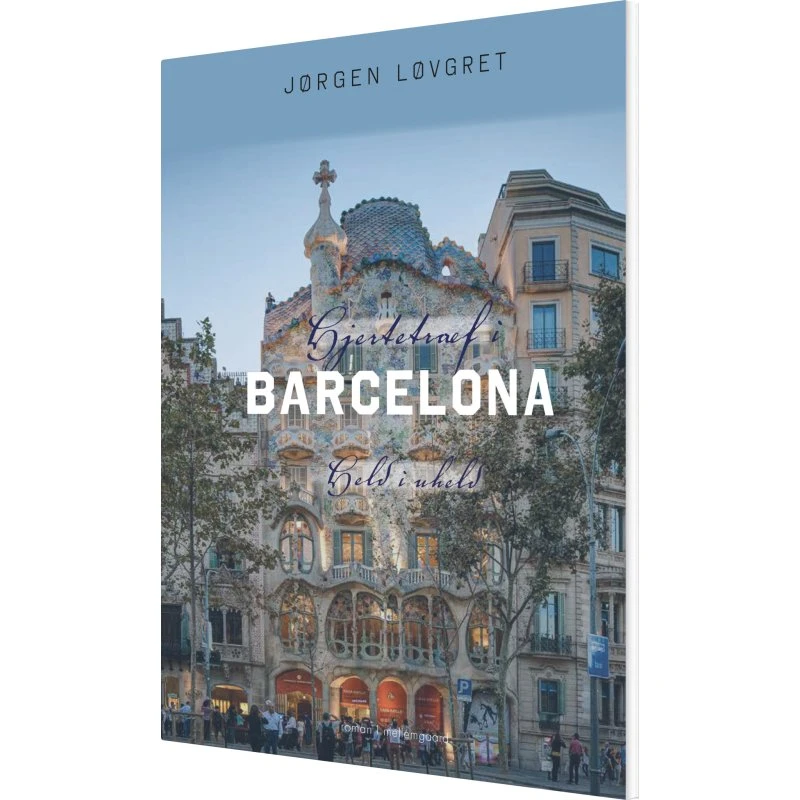 Hjertetræf i Barcelona - Jørgen Løvgret