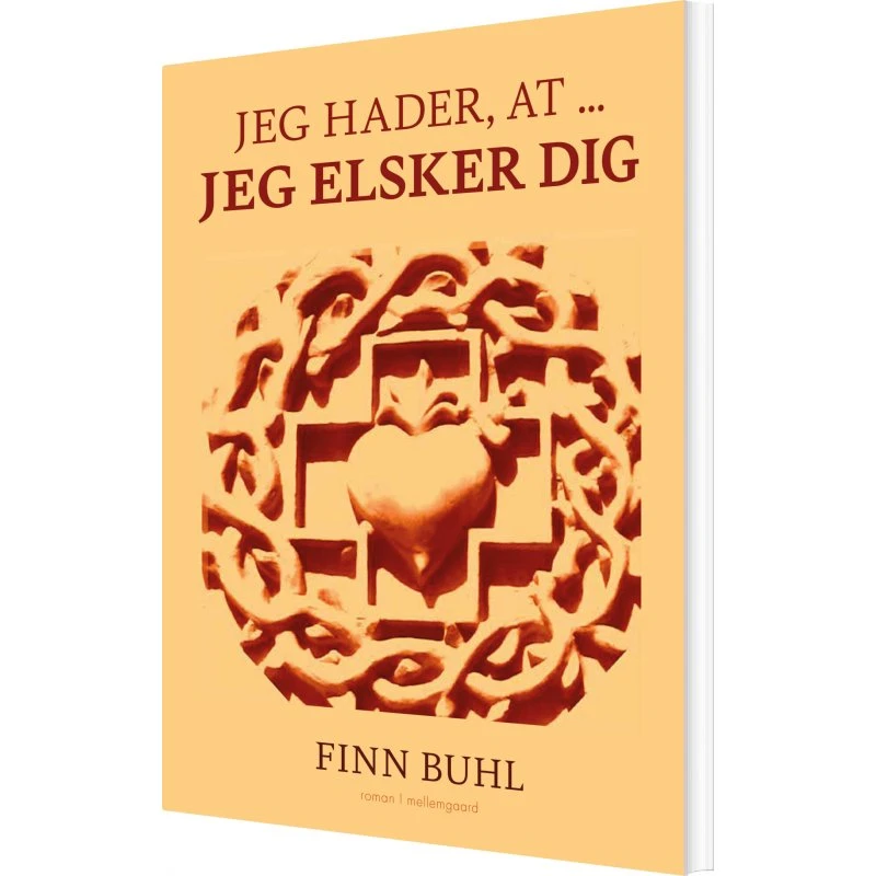 Jeg hader, at ... jeg elsker dig - Finn Buhl (hæftet)