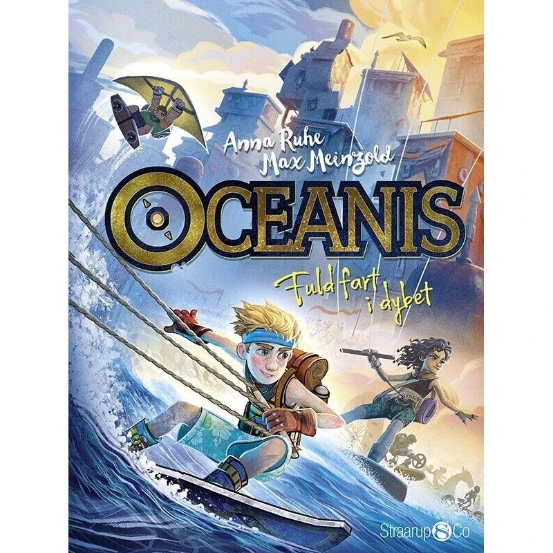 Oceanis: Fuld Fart i Dybet - Anna Ruhe (Hardback)