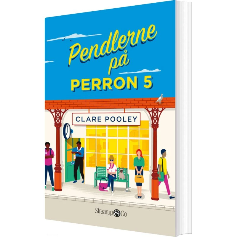Pendlerne på Perron 5 — Clare Pooley (paperback)