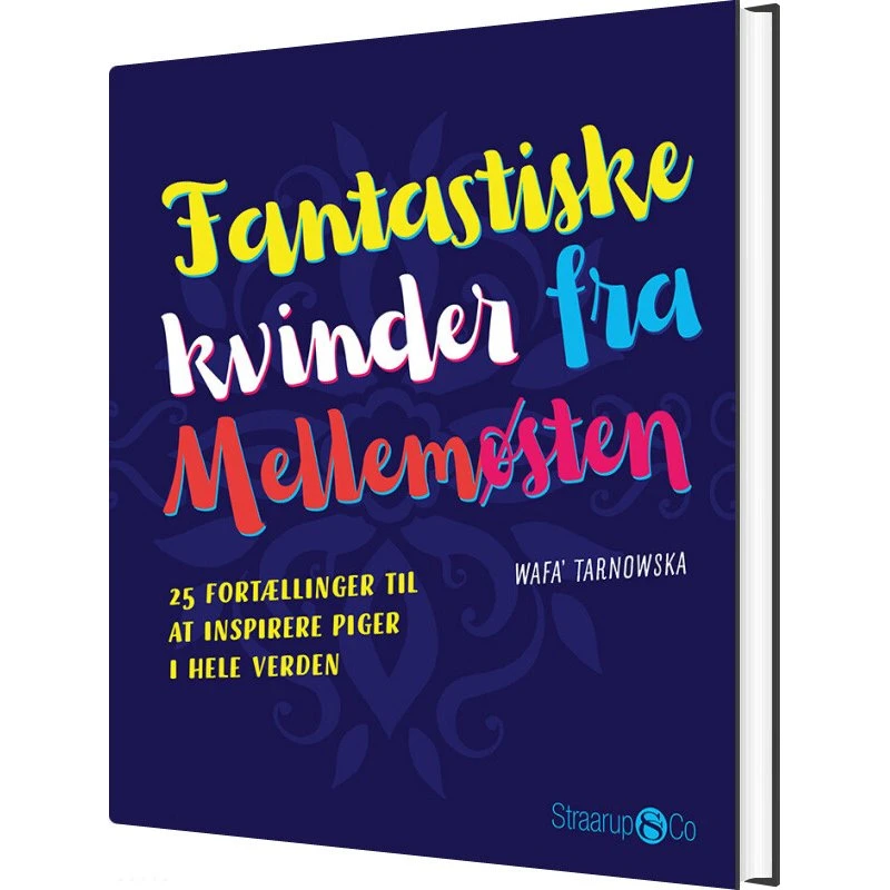 Fantastiske kvinder fra Mellemøsten – Børnebog (Hardback)