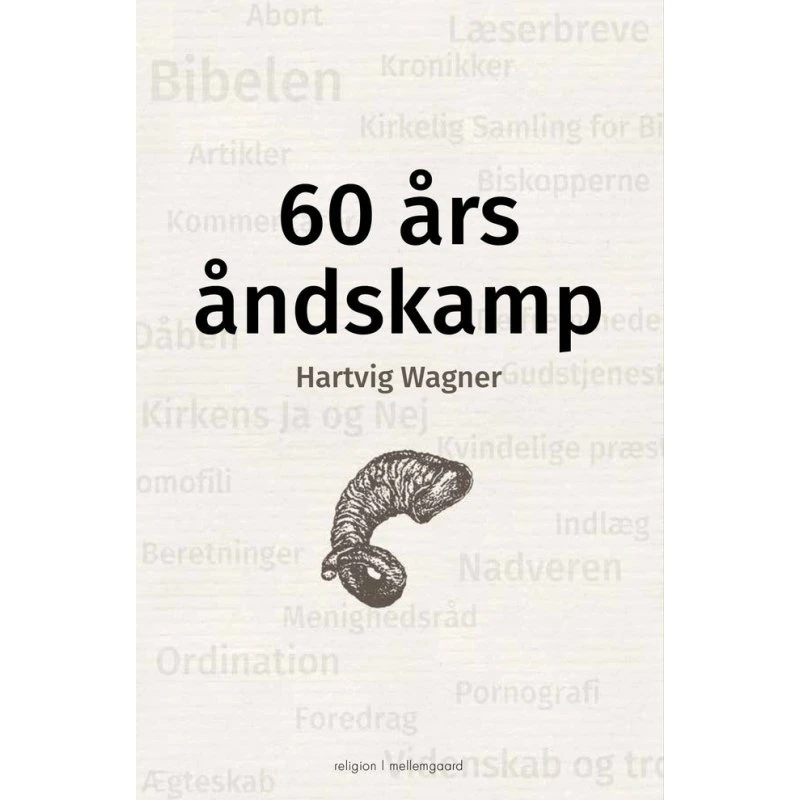 60 års åndskamp – Hartvig Wagner