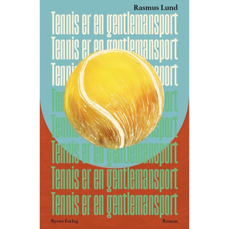 Tennis er en gentlemansport – Rasmus Lund