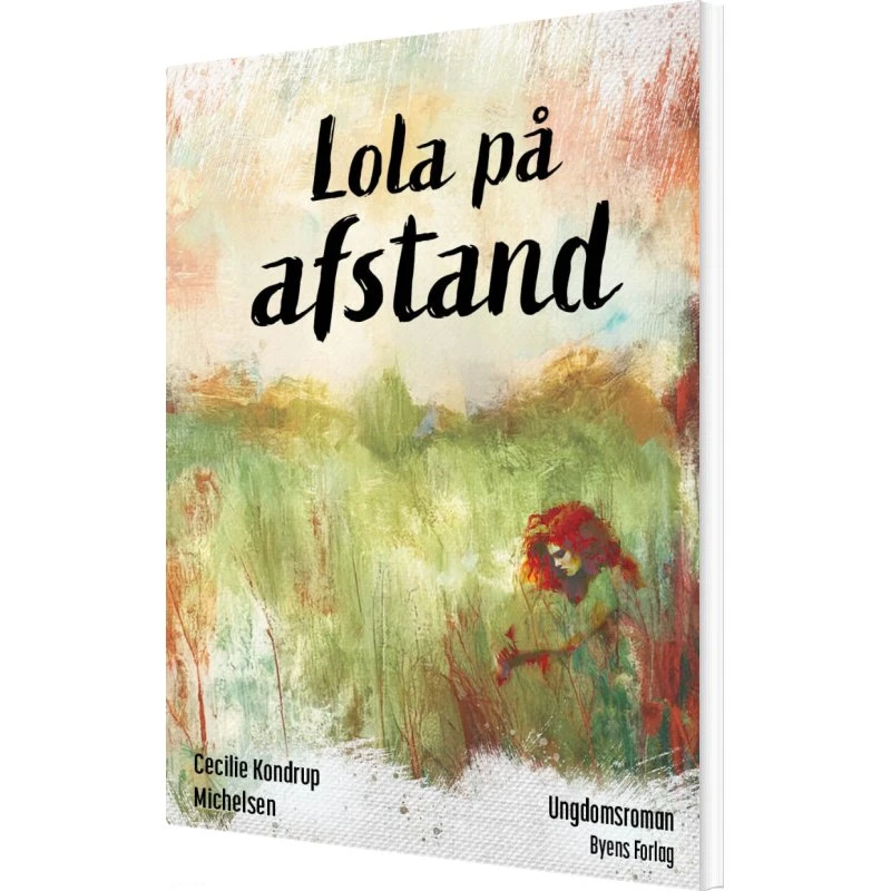 Lola på afstand – Cecilie Kondrup Michelsen