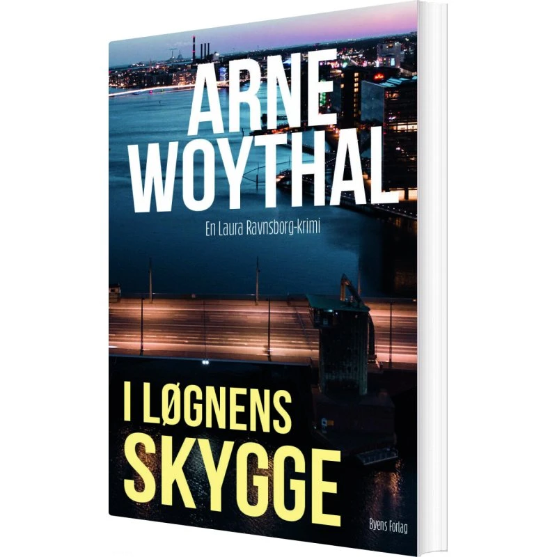 I løgnens skygge — Arne Woythal (krimi, hæftet)