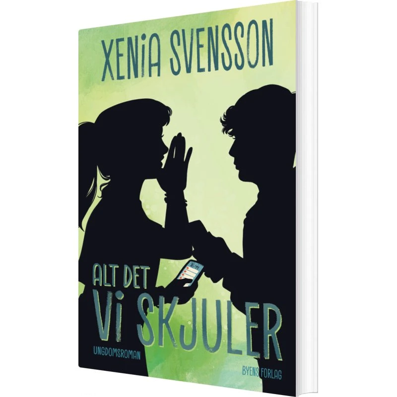 Alt det vi skjuler – Xenia Svensson (hæftet)