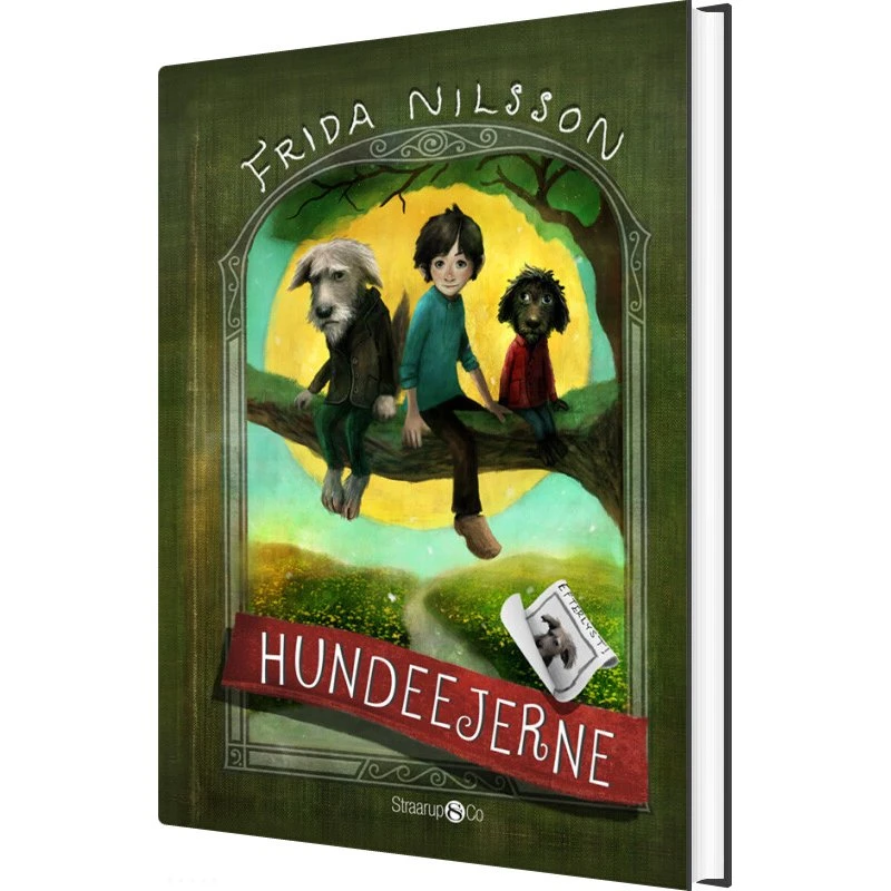 Hundeejerne – Frida Nilsson (ungdomsbog, hardback)