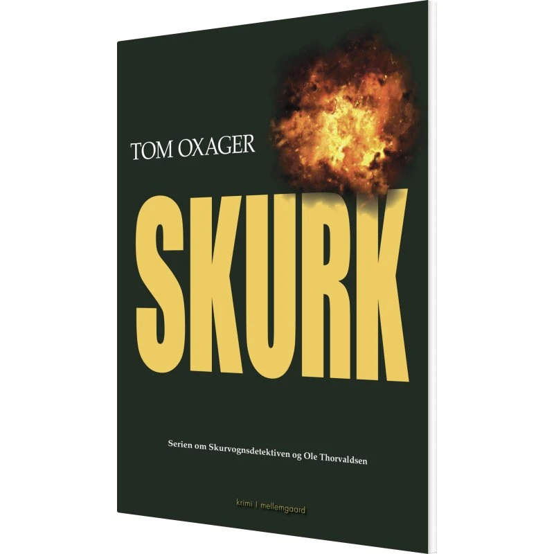 Skurk – Tom Oxager (hæftet)