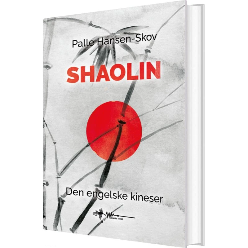 Shaolin: Den engelske kineser — Palle Hansen-Skov