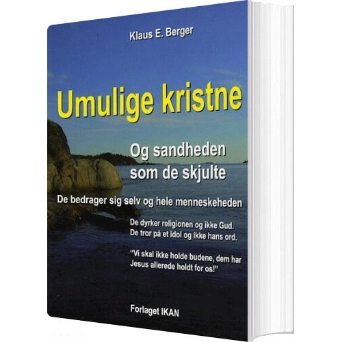 Umulige kristne og sandheden som de skjulte – Klaus E. Berger