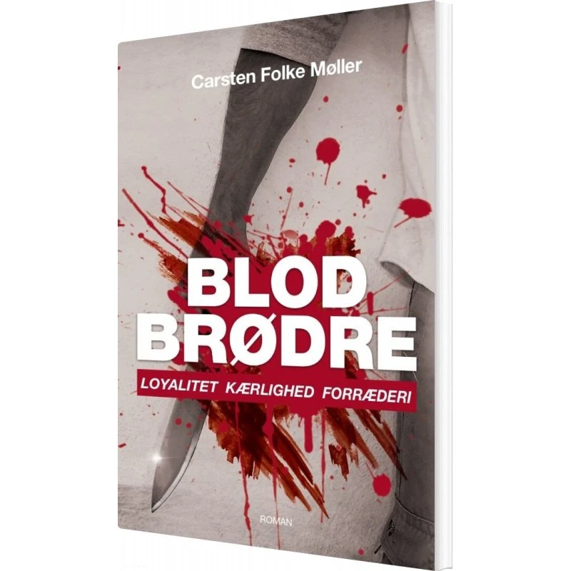 Blodbrødre – Carsten Folke Møller (ungdomsroman)