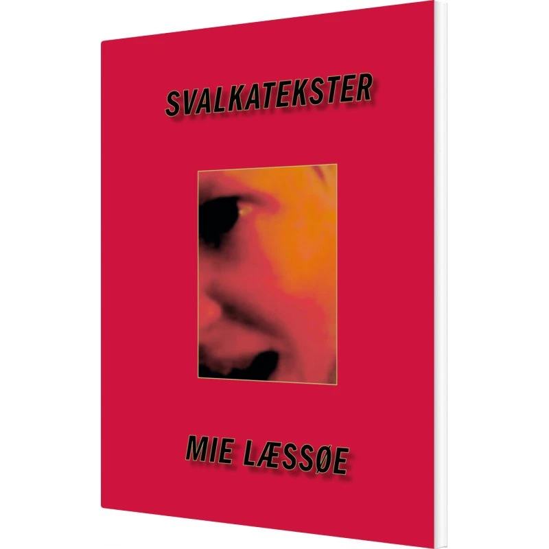 Svalkatekster – Mie Læssøe (hæftet)