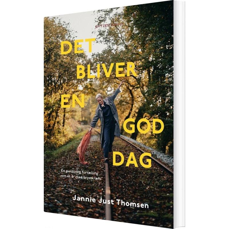 Det bliver en god dag – Jannie Just Thomsen