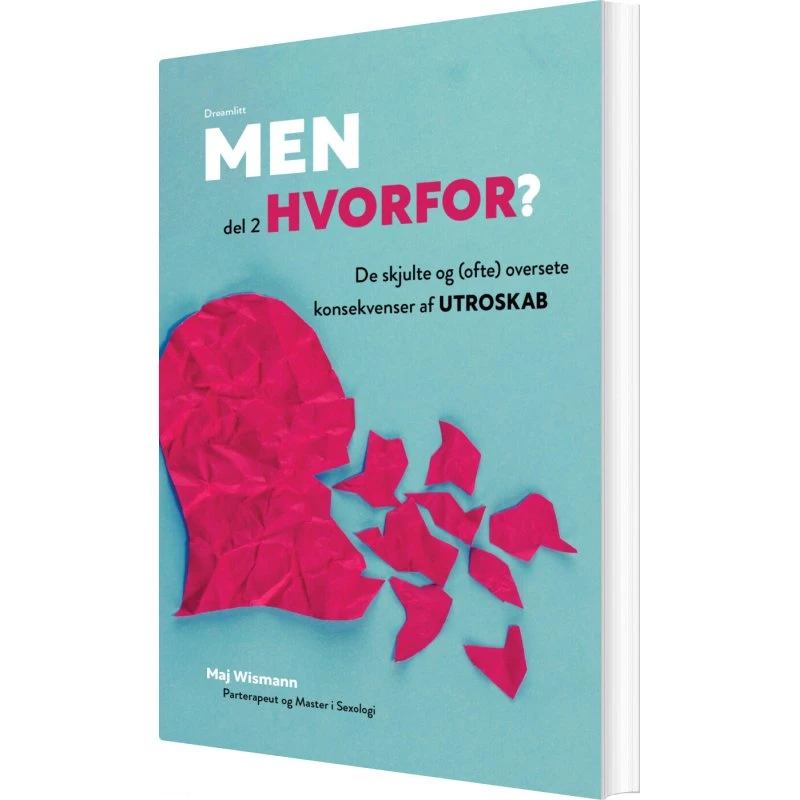 Men hvorfor? – Del 2: Krop & Sind (Maj Wismann)