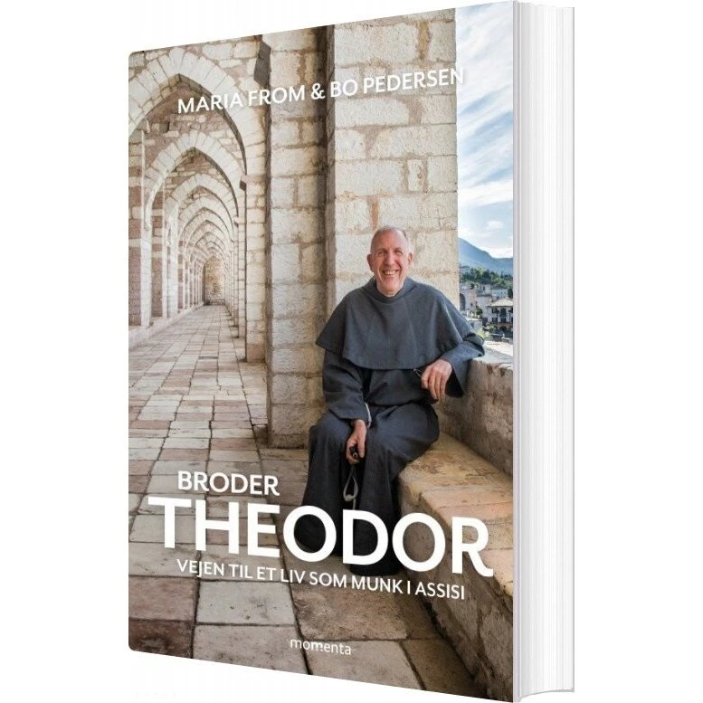 Broder Theodor: Biografi og erindringer