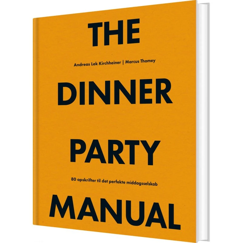 The Dinner Party Manual – kogebog af Marcus Thomey
