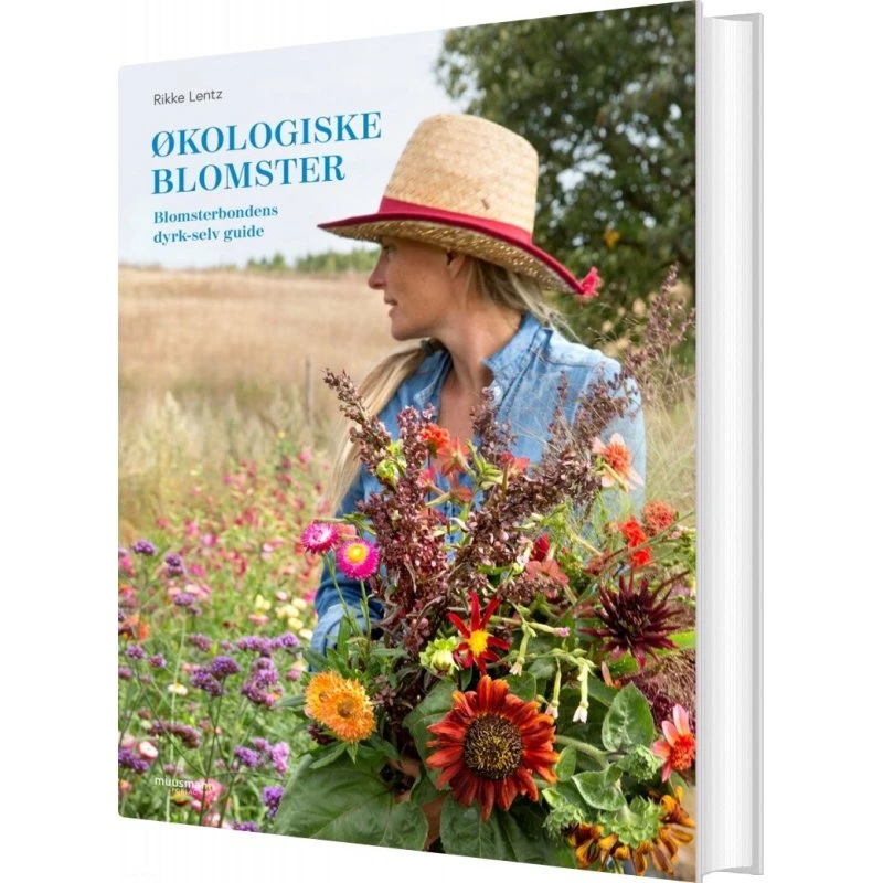 Økologiske blomster – Dyrk-selv guide af Rikke Lentz