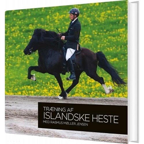 Træning af islandske heste – Rasmus Møller Jensen (hardback)