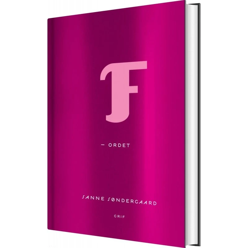 F-ordet – Sanne Søndergaard (hardcover)