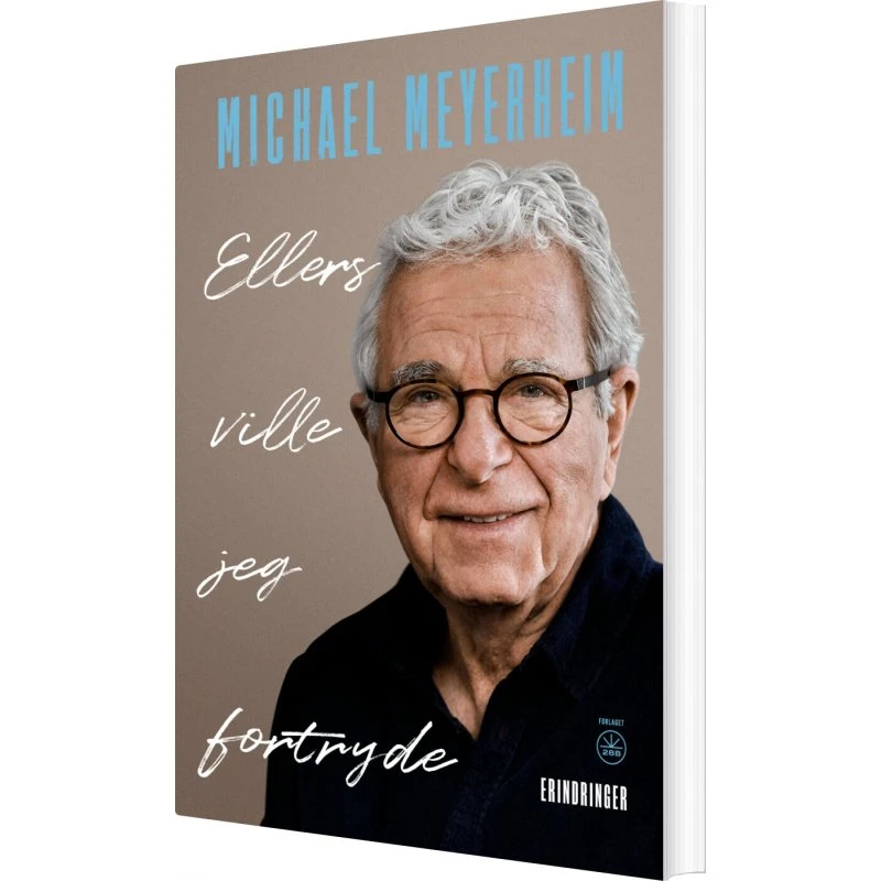 Ellers ville jeg fortryde – Michael Meyerheim (hardback)