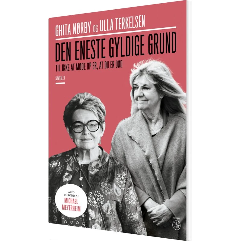 Den eneste gyldige grund til ikke at møde op er, at du er død