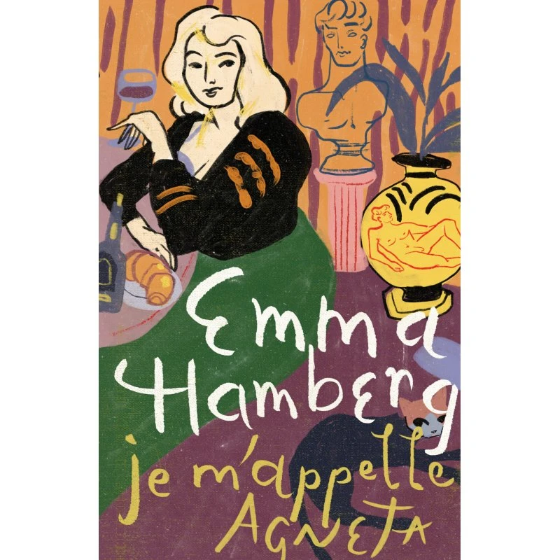 Je m'appelle Agneta – Emma Hamberg (bog)