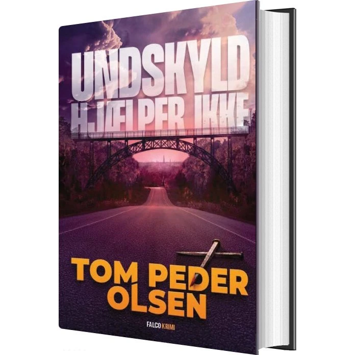 Undskyld hjælper ikke – Tom Peder Olsen (Magnus Rhode 3)