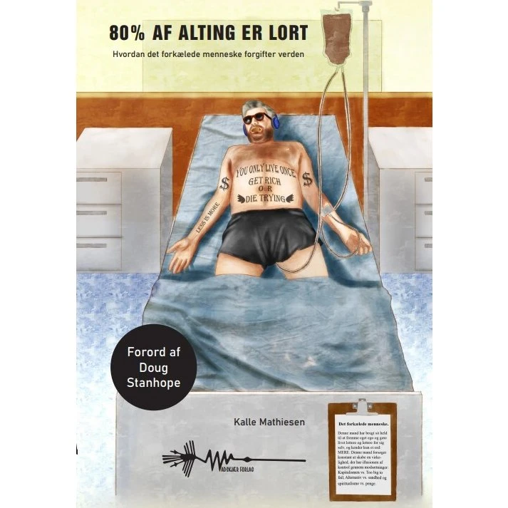 80% af alting er lort – Kalle Mathiesen