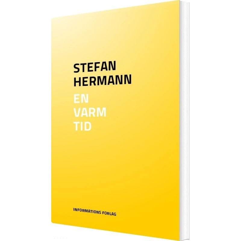 En varm tid — Stefan Hermann (Hæftet)