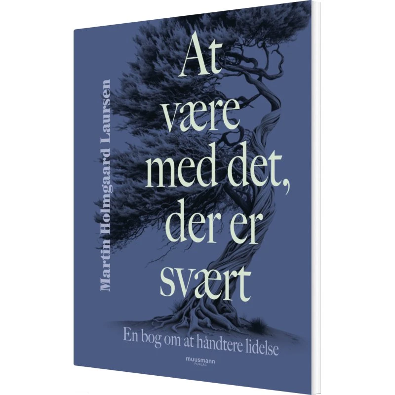 At være med det der er svært – Krop & Sind (hæftet)