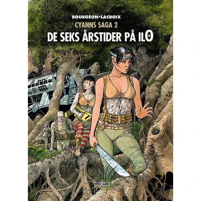 Cyanns Saga 2: De Seks Årstider på Ilo (Hardcover)