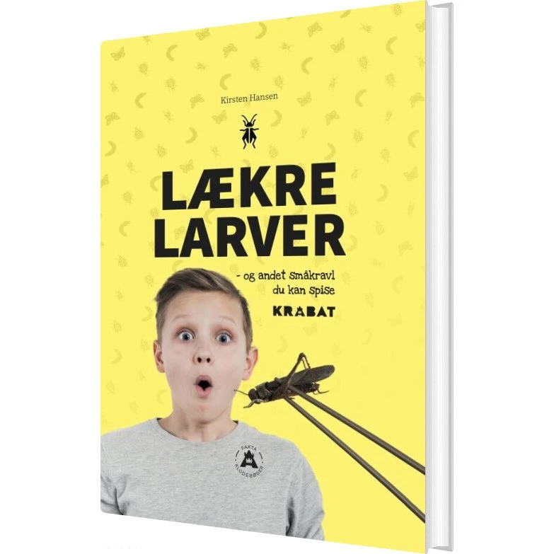 Lækre Larver – børnebog af Kirsten Hansen