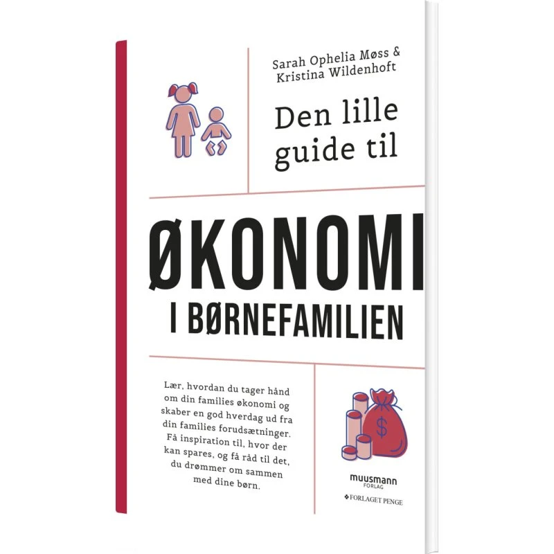 Den lille guide til økonomi i børnefamilien – Sarah O. Møss