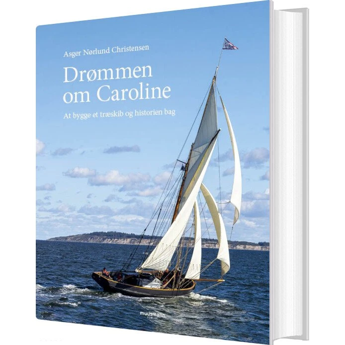 Drømmen om Caroline – Asger N. Christensen (hardcover)
